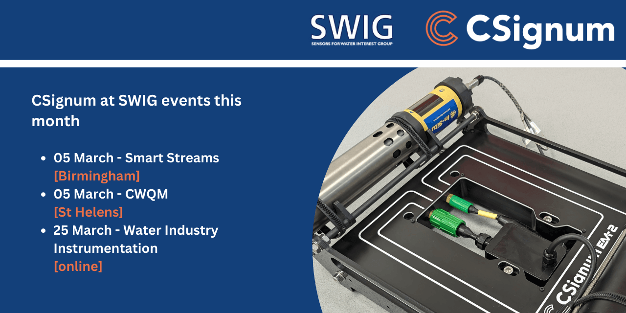 CSignum’s teams will be available to share their learnings from recent deployments of their wireless continuous water quality monitoring system at the SWIG events during March